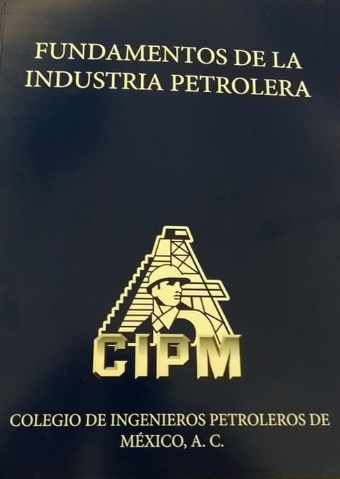 Fundamentos de la Industria Petrolera